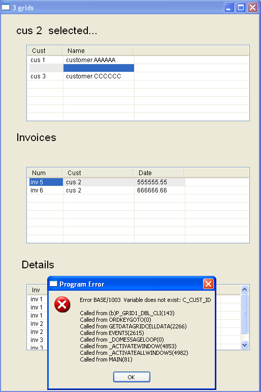 The screen with the error - to raise this: 1) select the customer from the Grid_1, then  2) move the cursor over Grid_2...